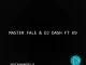Master Fale, DJ Dash, K9, Ndikhangele (Original Mix), mp3, download, datafilehost, fakaza, Afro House 2018, Afro House Mix, Afro House Music, House Music