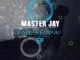 Master Jay, Take Me Away, download ,zip, zippyshare, fakaza, EP, datafilehost, album, Afro House, Afro House 2018, Afro House Mix, Afro House Music, Afro Tech, House Music