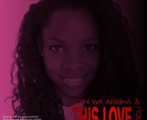 Mthi Wa Afrika, B3NDU, This Love (Original Mix), mp3, download, datafilehost, fakaza, Afro House, Afro House 2019, Afro House Mix, Afro House Music, Afro Tech, House Music