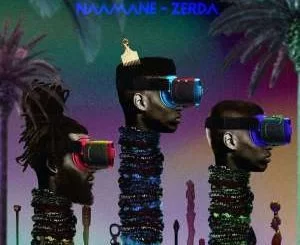 NAAMANE, Zerda (Moroccan Vibe Mix), mp3, download, datafilehost, fakaza, Afro House, Afro House 2019, Afro House Mix, Afro House Music, Afro Tech, House Music