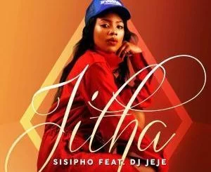 Sisipho, mp3, download, datafilehost, fakaza, Gqom Beats, Gqom Songs, Gqom Music, Gqom Mix, House Music, Jitha, DJ Jeje,
