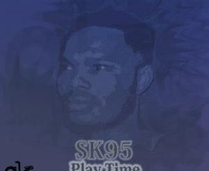 Sk95, Play Time (Main Mix), mp3, download, datafilehost, fakaza, Deep House Mix, Deep House, Deep House Music, Deep Tech, Afro Deep Tech, House Music