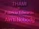 Thami, Ain't Nobody (Jani Gonzalo Remix), Patricia Edwards, Ain't Nobody, Jani Gonzalo, mp3, download, datafilehost, fakaza, Afro House, Afro House 2019, Afro House Mix, Afro House Music, Afro Tech, House Music