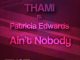 Thami, Ain't Nobody (Savero Remix), Patricia Edwards, Ain't Nobody, Savero, mp3, download, datafilehost, fakaza, Deep House Mix, Deep House, Deep House Music, Deep Tech, Afro Deep Tech, House Music