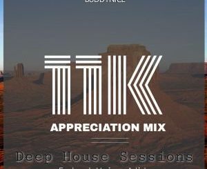 Buddynice, 11K Appreciation Mix, Deep House Sessions, download ,zip, zippyshare, fakaza, EP, datafilehost, album, Deep House Mix, Deep House, Deep House Music, Deep Tech, Afro Deep Tech, House Music