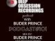 Buder Prince, Deep Obsession Recordings Podcast 101 with Buder Prince, mp3, download, datafilehost, fakaza, Afro House, Afro House 2019, Afro House Mix, Afro House Music, Afro Tech, House Music