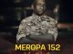 Ceega, Meropa 152 (100% Local), mp3, download, datafilehost, fakaza, Afro House, Afro House 2019, Afro House Mix, Afro House Music, Afro Tech, House Music