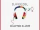 DJ FeezoL, Chapter 34 2019, mp3, download, datafilehost, fakaza, Afro House, Afro House 2019, Afro House Mix, Afro House Music, Afro Tech, House Music