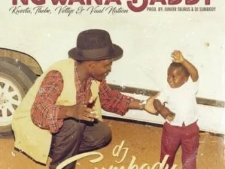 DJ Sumbody, Ngwana Daddy, Kwesta, Thebe, Vettys , Vaal Nation, mp3, download, datafilehost, fakaza, Afro House, Afro House 2019, Afro House Mix, Afro House Music, Afro Tech, House Music