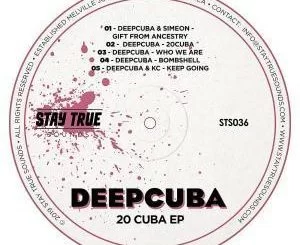 DeepCuba, 20 Cuba, download ,zip, zippyshare, fakaza, EP, datafilehost, album, Deep House Mix, Deep House, Deep House Music, Deep Tech, Afro Deep Tech, House Music