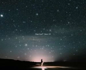 Hapi Soul, Since 05, download ,zip, zippyshare, fakaza, EP, datafilehost, album, Afro House, Afro House 2019, Afro House Mix, Afro House Music, Afro Tech, House Music