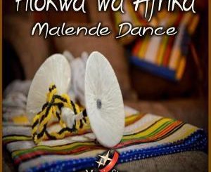 Hlokwa Wa Afrika, Malende Dance (Original Mix), mp3, download, datafilehost, fakaza, Afro House, Afro House 2019, Afro House Mix, Afro House Music, Afro Tech, House Music