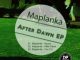 Maplanka, After Dawn, download ,zip, zippyshare, fakaza, EP, datafilehost, album, Afro House, Afro House 2019, Afro House Mix, Afro House Music, Afro Tech, House Music