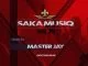Master Jay, SakaSaka MusiQ Vol. 10, download ,zip, zippyshare, fakaza, EP, datafilehost, album, Afro House, Afro House 2019, Afro House Mix, Afro House Music, Afro Tech, House Music, Amapiano, Amapiano Songs, Amapiano Music