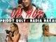 Priddy Ugly, Uh Huh, Nadia Nakai, mp3, download, datafilehost, fakaza, Hiphop, Hip hop music, Hip Hop Songs, Hip Hop Mix, Hip Hop, Rap, Rap Music