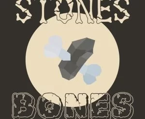 Stones & Bones ,18K March Mix, mp3, download, datafilehost, fakaza, Afro House, Afro House 2019, Afro House Mix, Afro House Music, Afro Tech, House Music, Soulful House Mix, Soulful House, Soulful House Music, House Music, rock music, rock