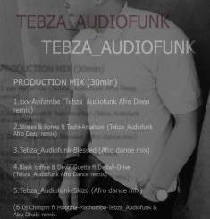 Tebza Audiofunk, Underground Afro 2019 Mix, mp3, download, datafilehost, fakaza, Afro House, Afro House 2019, Afro House Mix, Afro House Music, Afro Tech, House Music