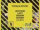 Toolz n Static, Never Let Gqom Down (LP), download ,zip, zippyshare, fakaza, EP, datafilehost, album, Gqom Beats, Gqom Songs, Gqom Music, Gqom Mix, House Music