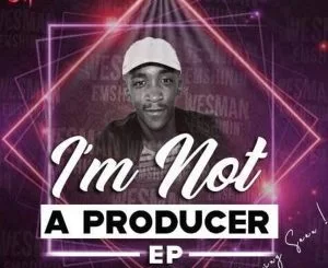Wesman Emshinin, Toolz n Static, Woza Shelela, mp3, download, datafilehost, fakaza, Gqom Beats, Gqom Songs, Gqom Music, Gqom Mix, House Music