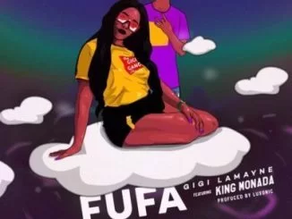 Gigi Lamayne, Fufa, King Monada, mp3, download, datafilehost, fakaza, Hiphop, Hip hop music, Hip Hop Songs, Hip Hop Mix, Hip Hop, Rap, Rap Music