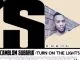 Camblom Subaria, Turn On The Lights, download ,zip, zippyshare, fakaza, EP, datafilehost, album, Afro House, Afro House 2019, Afro House Mix, Afro House Music, Afro Tech, House Music