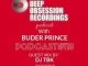 Deep Obsession Recordings Podcast 118, Buder Prince, Guest Mix, DJ TBK, mp3, download, datafilehost, fakaza, Deep House Mix, Deep House, Deep House Music, Deep Tech, Afro Deep Tech, House Music
