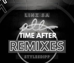 Linz SA, Stylesdipp, Time After Remixes m, Part 2, download ,zip, zippyshare, fakaza, EP, datafilehost, album, Deep House Mix, Deep House, Deep House Music, Deep Tech, Afro Deep Tech, House Music