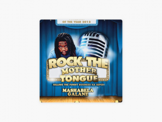 Mashabela Galane, Rock the Mother Tongue, download ,zip, zippyshare, fakaza, EP, datafilehost, album, Comedy