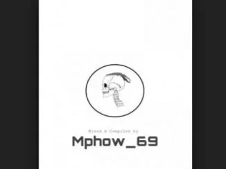 Mphow 69, ThackzinDj, Ama’International, Ufunani eSandton, Killer Kau, mp3, download, datafilehost, fakaza, Afro House, Afro House 2019, Afro House Mix, Afro House Music, Afro Tech, House Music, Amapiano, Amapiano Songs, Amapiano Music