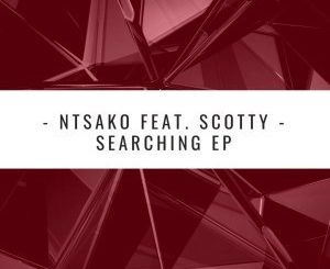 Ntsako , Searching, HyperSOUL-X’s HT Mix, mp3, download, datafilehost, fakaza, Afro House, Afro House 2019, Afro House Mix, Afro House Music, Afro Tech, House Music