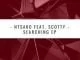 Ntsako, Searching, Main Mix,. Scotty, mp3, download, datafilehost, fakaza, Soulful House Mix, Soulful House, Soulful House Music, House Music