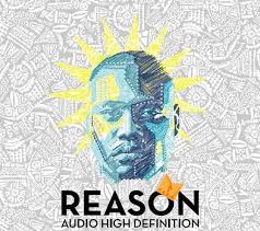 Reason, Audio High Definition, download ,zip, zippyshare, fakaza, EP, datafilehost, album, Hiphop, Hip hop music, Hip Hop Songs, Hip Hop Mix, Hip Hop, Rap, Rap Music