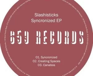 Slashisticks, Syncronized, download ,zip, zippyshare, fakaza, EP, datafilehost, album, Afro House, Afro House 2019, Afro House Mix, Afro House Music, Afro Tech, House Music