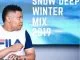 Snow Deep, Winter Mix 2019, mp3, download, datafilehost, fakaza, Afro House, Afro House 2019, Afro House Mix, Afro House Music, Afro Tech, House Music