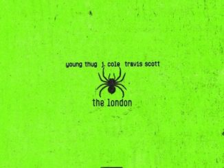 Young Thug, The London, J. Cole, Travis Scott, Video, mp3, download, datafilehost, fakaza, Hiphop, Hip hop music, Hip Hop Songs, Hip Hop Mix, Hip Hop, Rap, Rap Music