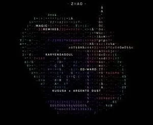 Zhao, Magic, Ed-Ward Remix, mp3, download, datafilehost, fakaza, Afro House, Afro House 2019, Afro House Mix, Afro House Music, Afro Tech, House Music