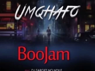 BooJam, Umqhafo, DJ Target no Ndile, mp3, download, datafilehost, fakaza, Gqom Beats, Gqom Songs, Gqom Music, Gqom Mix, House Music