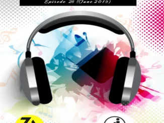 DJ Malebza ,Soulfully Yours Episode 28, June 2019, mp3, download, datafilehost, toxicwap, fakaza, Soulful House Mix, Soulful House, Soulful House Music, House Music