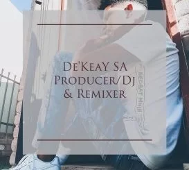 De’KeaY, Stay True, AquaDub Mix, mp3, download, datafilehost, fakaza, Afro House, Afro House 2019, Afro House Mix, Afro House Music, Afro Tech, House Music