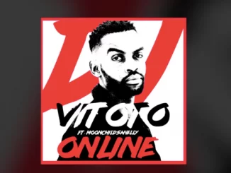 Dj Vitoto, Online, Moonchild Sanelly, mp3, download, datafilehost, fakaza, Afro House, Afro House 2019, Afro House Mix, Afro House Music, Afro Tech, House Music