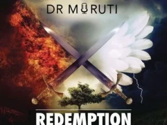 Dr Moruti, Redemption, mp3, download, datafilehost, fakaza, Afro House, Afro House 2019, Afro House Mix, Afro House Music, Afro Tech, House Music