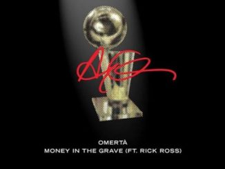 Drake, Money In The Grave, Rick Ross, mp3, download, datafilehost, fakaza, Hiphop, Hip hop music, Hip Hop Songs, Hip Hop Mix, Hip Hop, Rap, Rap Music