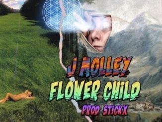 J Molley, Flower Child, mp3, download, datafilehost, fakaza, Afro House, Afro House 2019, Afro House Mix, Afro House Music, Afro Tech, House Music