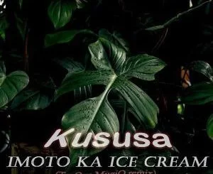 Kususa, Imoto Ka Ice Cream, TorQue MuziQ Remix, mp3, download, datafilehost, fakaza, Afro House, Afro House 2019, Afro House Mix, Afro House Music, Afro Tech, House Music