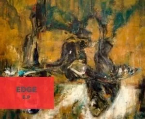 Lemon & Herb, Edge, download ,zip, zippyshare, fakaza, EP, datafilehost, album, Afro House, Afro House 2019, Afro House Mix, Afro House Music, Afro Tech, House Music