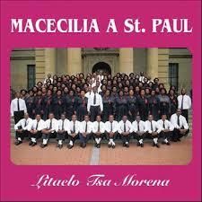 Macecilia A St. Paul, Litaelo Tsa Morena, download ,zip, zippyshare, fakaza, EP, datafilehost, album, Gospel Songs, Gospel, Gospel Music, Christian Music, Christian Songs