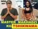 Master KG, Makhadzi, Tshikwama, mp3, download, datafilehost, fakaza, Afro House, Afro House 2019, Afro House Mix, Afro House Music, Afro Tech, House Music