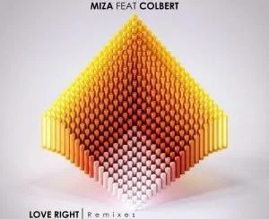 Miza, Colbert, Love Right, Jazzuelle Darkside Remix, mp3, download, datafilehost, fakaza, Deep House Mix, Deep House, Deep House Music, Deep Tech, Afro Deep Tech, House Music, Soulful House, Soulful House 2019, Soulful House Mix, Soulful House Music, House Music