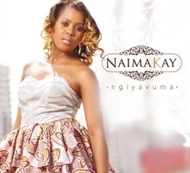 Naima Kay, Ngiyavuma, download ,zip, zippyshare, fakaza, EP, datafilehost, album, R&B/Soul Songs, R&B/Soul, R&B/Soul Mix, R&B/Soul Music, R&B/Soul Classics, R&B, Soul