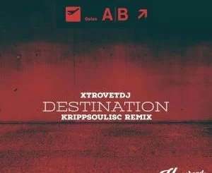 Sihle Ximba, Destination, Krippsoulisc Remix, mp3, download, datafilehost, fakaza, Afro House, Afro House 2019, Afro House Mix, Afro House Music, Afro Tech, House Music